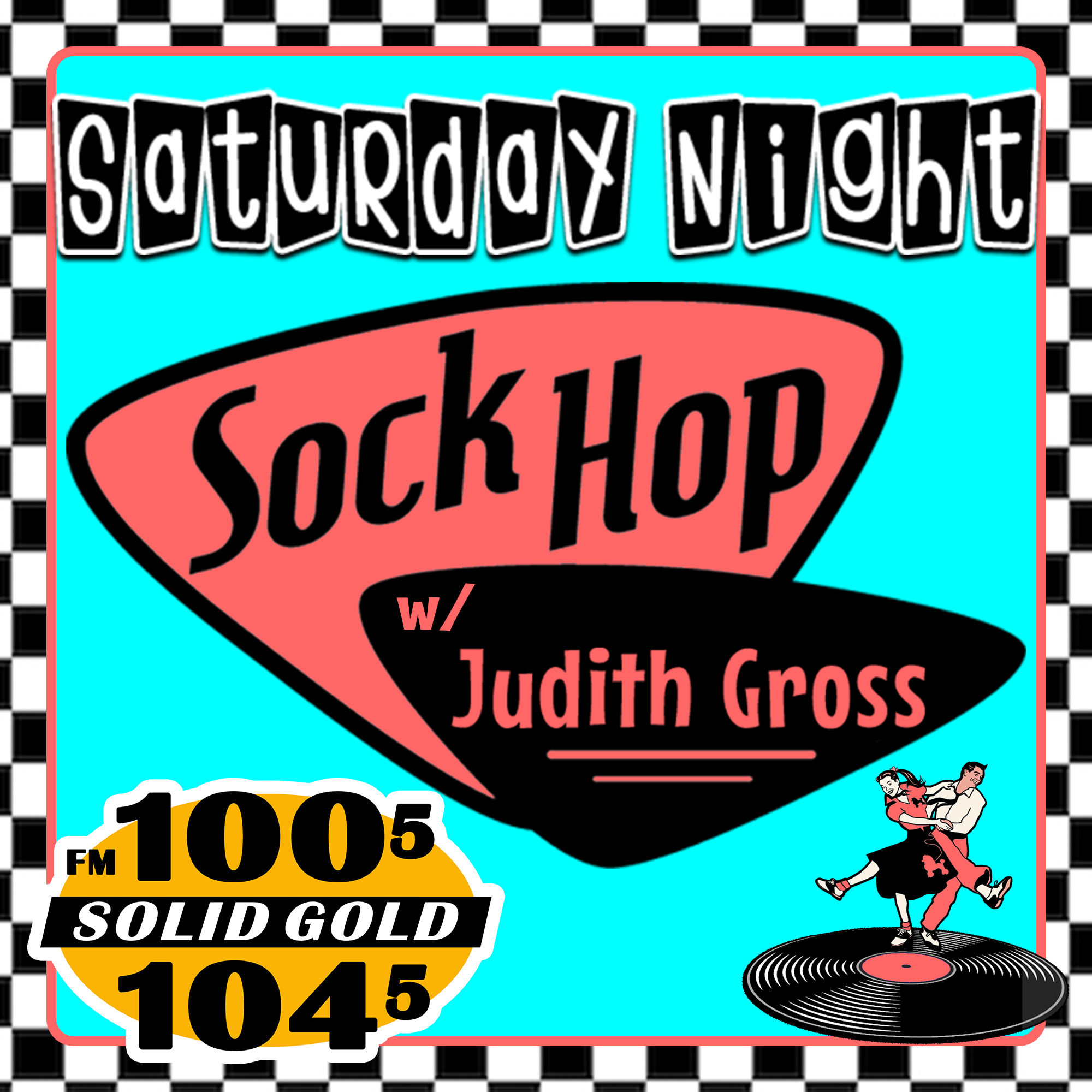 Saturday Night Sock Hop w/ Judith Gross